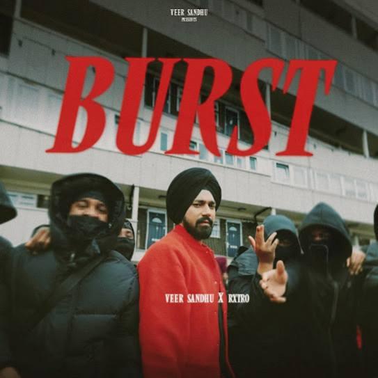 Burst Veer Sandhu Mp3 Song Download Djjohal